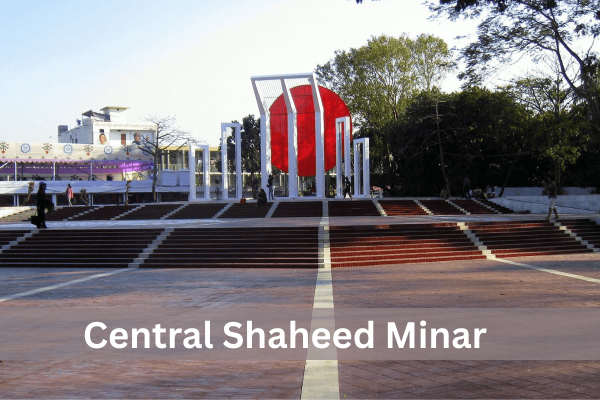 Central Shaheed Minar, best places to visit in dhaka city, top tourist spot in dhaka, tourist attraction in Dhaka